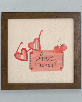 Love Ticket - Valentine's Framed Sign