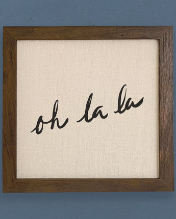 Oh La La - Framed Sign