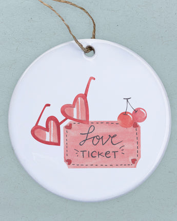 Love Ticket - Valentine's Ornament