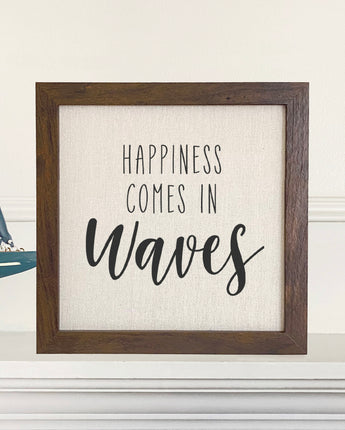 Happiness Comes in Waves - Framed Sign