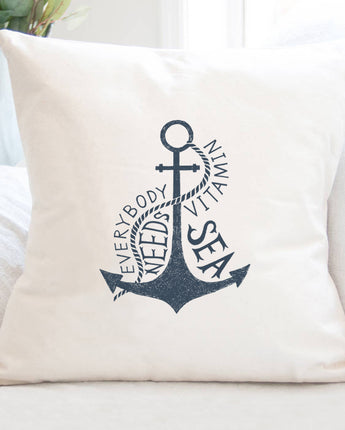 Everyone Needs Vitamin Sea - Square Canvas Pillow