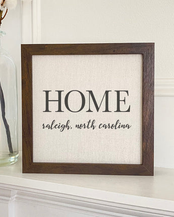 Home with City and State - Framed Sign