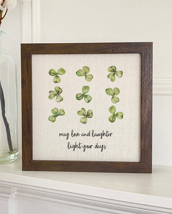 May Love and Laughter - St. Patrick's Day Framed Sign