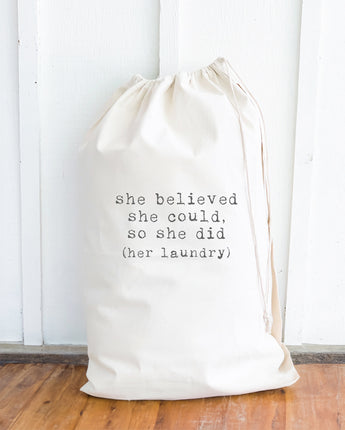 She Believed - Laundry Bag