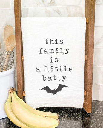 This Family is a Little Batty - Cotton Tea Towel