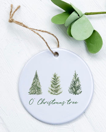 O' Christmas Tree - Ornament