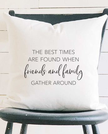 Friends Family Gather Around - Square Canvas Pillow