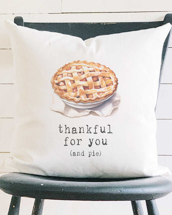 Thankful for Pie - Square Canvas Pillow