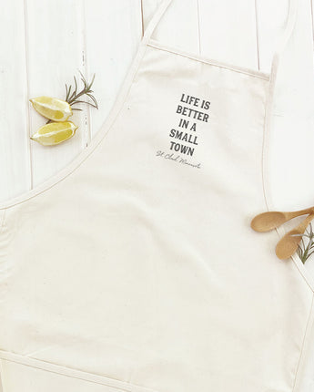 Life is Better Small Town w/ City, State - Women's Apron