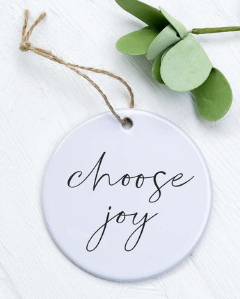 Choose Joy - Ornament